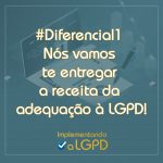 Nós vamos te entregar a receita para adequação à LGPD!