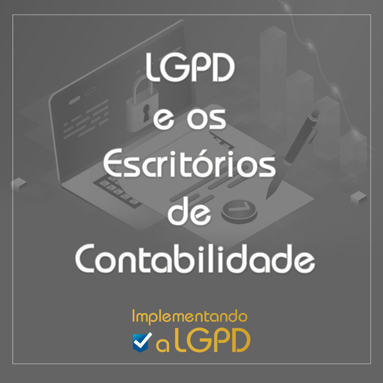 Escritórios e LGPD