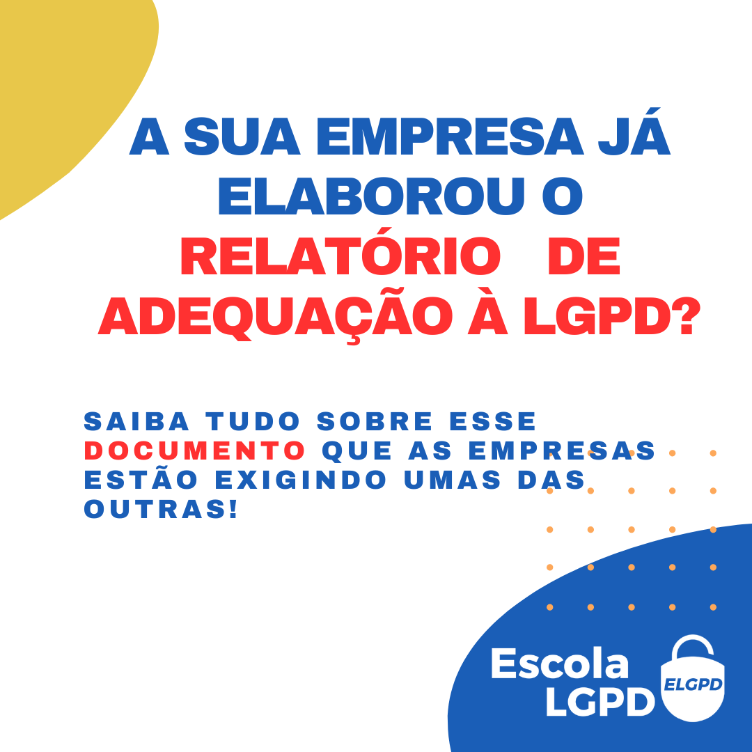 Relatório de Adequação à LGPD