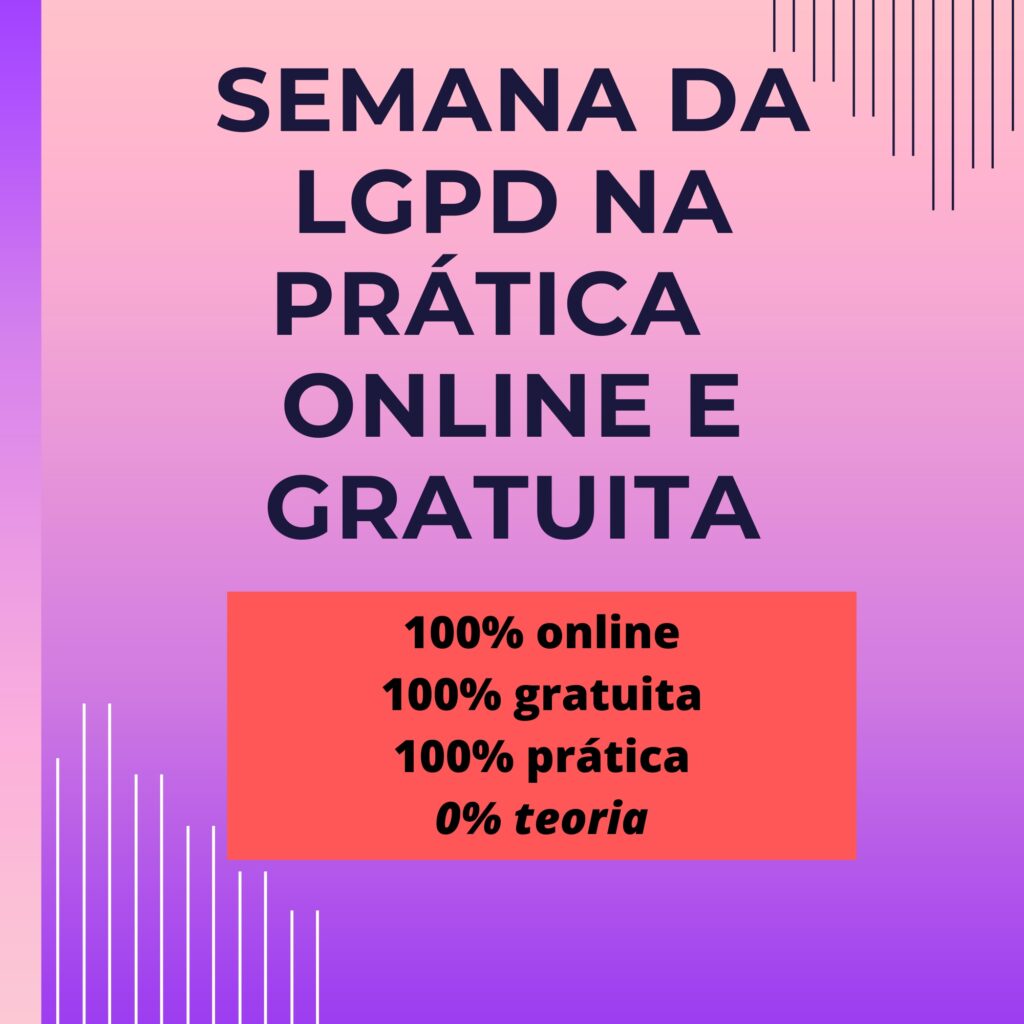 Semana da LGPD na prática