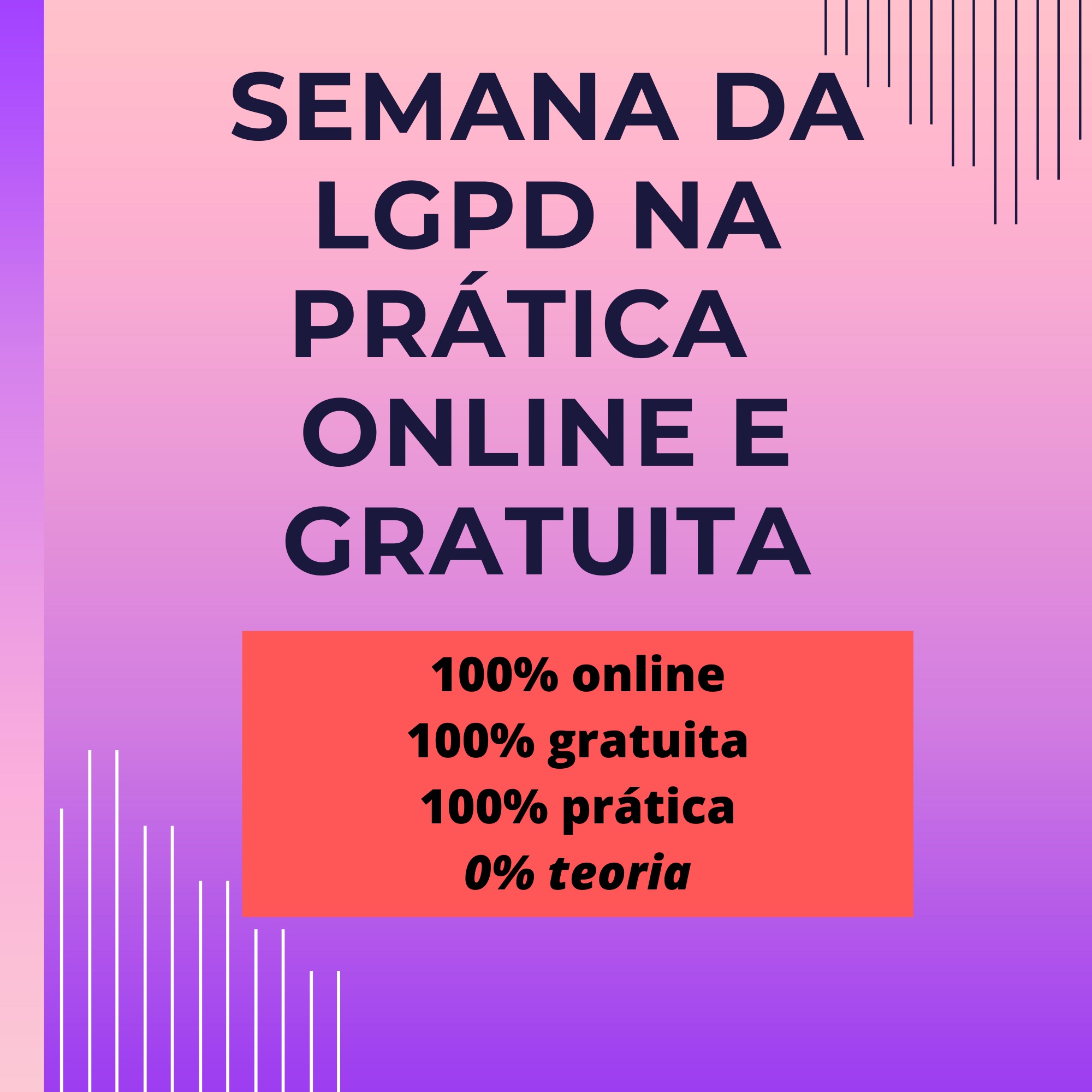 Semana da LGPD na prática