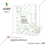 Guia da ANPD - Legítimo Interesse